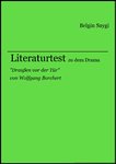 Literaturtest "Draußen vor der Tür" von Wolfgang Borchert